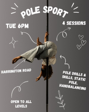 Pole Sport - Skills & Drills | Tue 6pm - 7pm | Harrington Road | Starts July 1st
