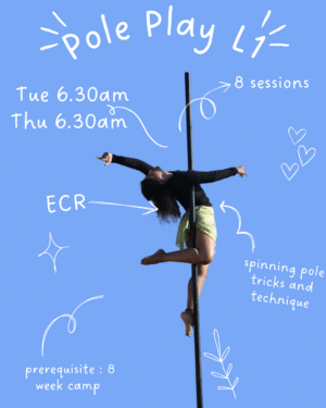 L 1 Pole Play | Batch A | Tue 6.30am & Thu 6.30am | ECR | Starts June 3rd