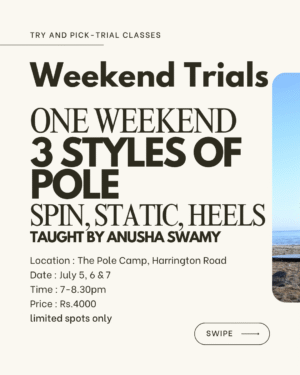 Weekend Of Pole : 2 styles | July 4, 5 & 6 | 7-8.30pm | Harrington Road