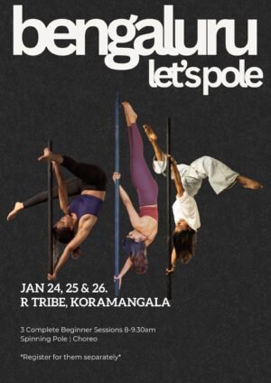 Bengaluru, Let's Pole - Complete Beginner Tricks | Jan 24 | 8-9.30am