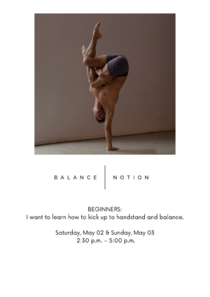 Balance Notion - Beginner Handstand Session | May 2 & 3 | 2.30pm - 5pm