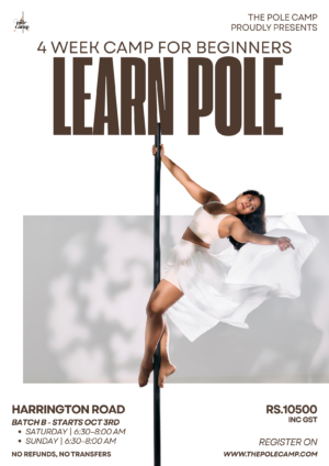 Learn Pole - 4 Week Camp| Batch B | Sat 6.30-8am & Sun 6.30-8am | 9 sessions | Harrington Road | Oct 3rd