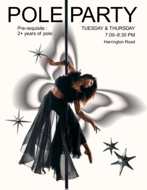 Pole Party | Tue 7-8.30pm & Thu 7-8.30pm | Harrington Road | Starts Sep 1st