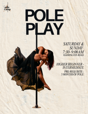Pole Play | Sat 7.30-9am & Sun 7.30-9am | Harrington Road | Starts Sep 5th