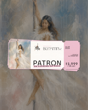 Becoming | 16th August | 6.30pm | Patron - Admit One