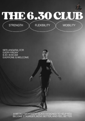 The 6.30 Club | Every Friday 6.30-8am | Neelangarai, ECR | Starts Sep 4th | Four Sessions
