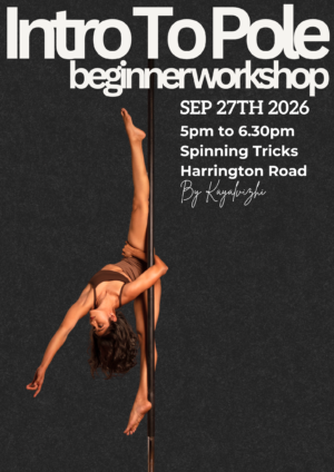 Intro To Pole | September 27th | 5-6.30pm | Harrington Road